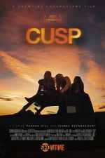 Watch Cusp Gomovies