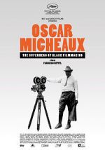 Watch Oscar Micheaux: The Superhero of Black Filmmaking Gomovies