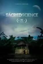 Watch The Sacred Science Gomovies