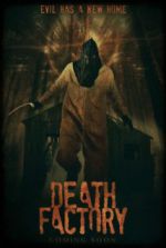 Watch Death Factory Gomovies