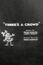 Watch Three\'s a Crowd Gomovies