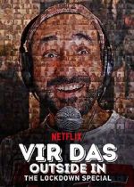Watch Vir Das: Outside in - The Lockdown Special Gomovies