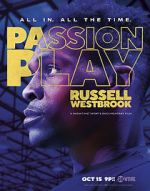 Watch Passion Play: Russell Westbrook Gomovies