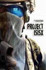 Watch Project ISISX Gomovies