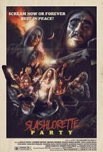 Watch Slashlorette Party Gomovies