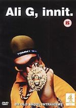 Watch Ali G, Innit Gomovies