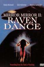 Watch Mirror Mirror 2 Raven Dance Gomovies