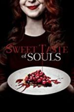 Watch Sweet Taste of Souls Gomovies