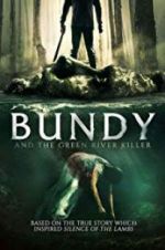 Watch Bundy and the Green River Killer Gomovies