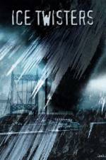 Watch Ice Twisters Gomovies