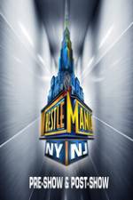 Watch WWE Wrestlemania 29 Pre-Show & Post Show Gomovies