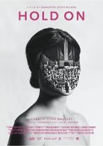 Watch Hold On (Short 2016) Gomovies