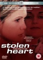 Watch Stolen from the Heart Gomovies