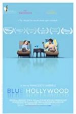 Watch Blue Hollywood Gomovies