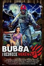 Watch Bubba the Redneck Werewolf Gomovies