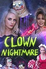 Watch Clown Nightmare Gomovies