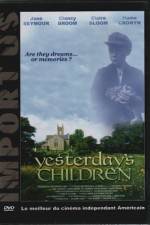 Watch Yesterday's Children Gomovies