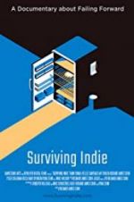 Watch Surviving Indie Gomovies