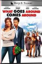 Watch What Goes Around Comes Around Gomovies
