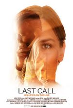 Watch Last Call Gomovies