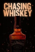 Watch Chasing Whiskey Gomovies