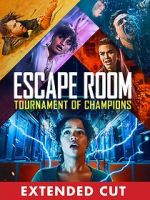 Watch Escape Room: Tournament of Champions (Extended Cut) Gomovies