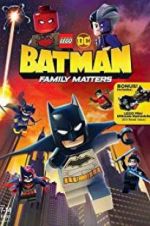 Watch LEGO DC: Batman - Family Matters Gomovies