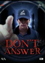 Watch Don\'t Answer Gomovies