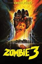Watch Zombie 3 Gomovies