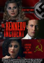 Watch The Kennedy Incident Gomovies