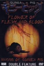 Watch Flowers of Flesh and Blood (Gini piggu 2: Chiniku no hana) Gomovies
