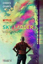 Watch Sky Ladder: The Art of Cai Guo-Qiang Gomovies