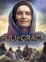 Watch Full of Grace Gomovies