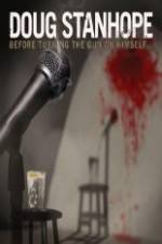 Watch Doug Stanhope Before Turning The Gun On Himself Gomovies