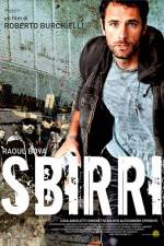 Watch Sbirri Gomovies