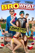 Watch Bro, What Happened? Gomovies