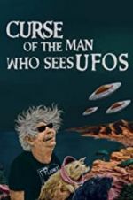 Watch Curse of the Man Who Sees UFOs Gomovies