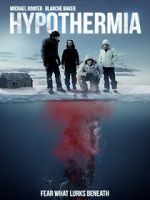 Watch Hypothermia Gomovies