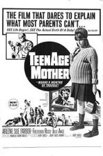 Watch Teenage Mother Gomovies