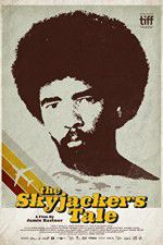 Watch The Skyjackers Tale Gomovies