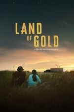 Watch Land of Gold Gomovies