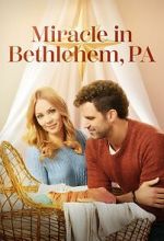Watch Miracle in Bethlehem, PA. Gomovies