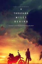 Watch A Thousand Miles Behind Gomovies