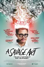 Watch A Savage Art: The Life & Cartoons of Pat Oliphant Gomovies
