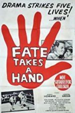 Watch Fate Takes a Hand Gomovies