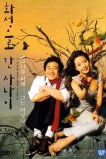 Watch Hwaseongeuro gan sanai Gomovies