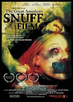 Watch The Great American Snuff Film Gomovies
