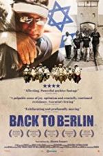 Watch Back to Berlin Gomovies
