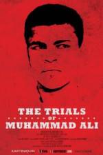 Watch The Trials of Muhammad Ali Gomovies
