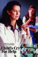 Watch A Child's Cry for Help Gomovies